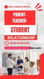 Student-Teacher-Parent Relationship